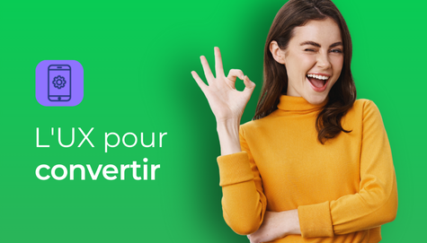 L’expérience utilisateur : un point clé de toute stratégie digitale